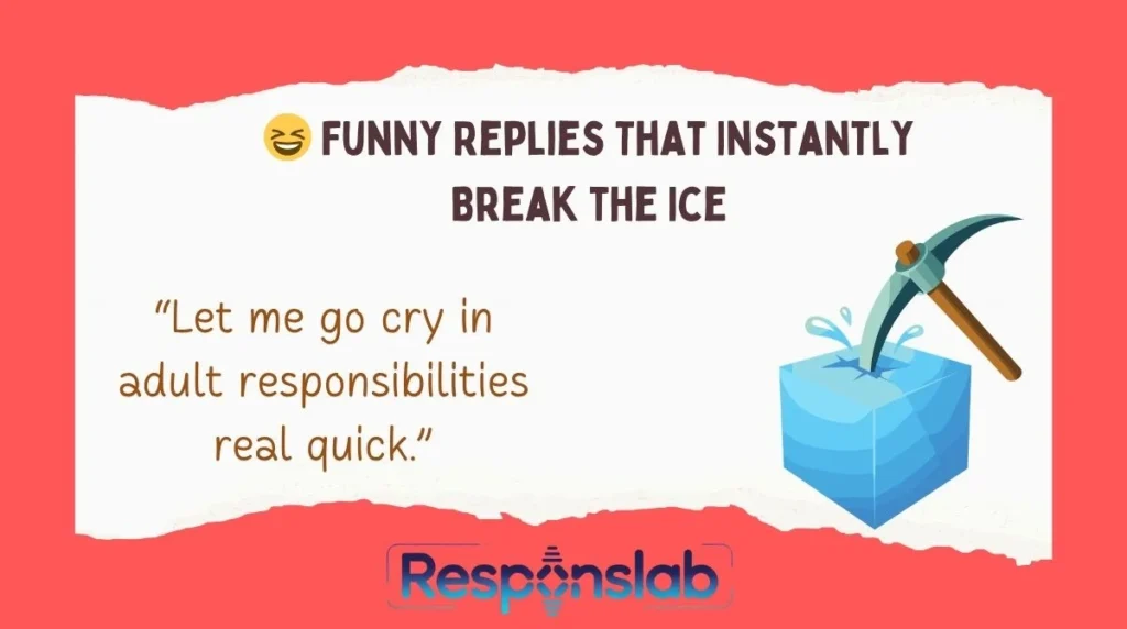 😆 Funny Replies That Instantly Break the Ice