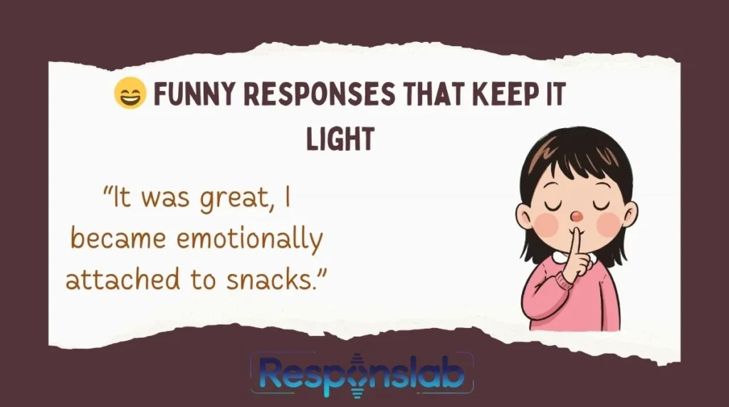 😄 Funny Responses That Keep It Light