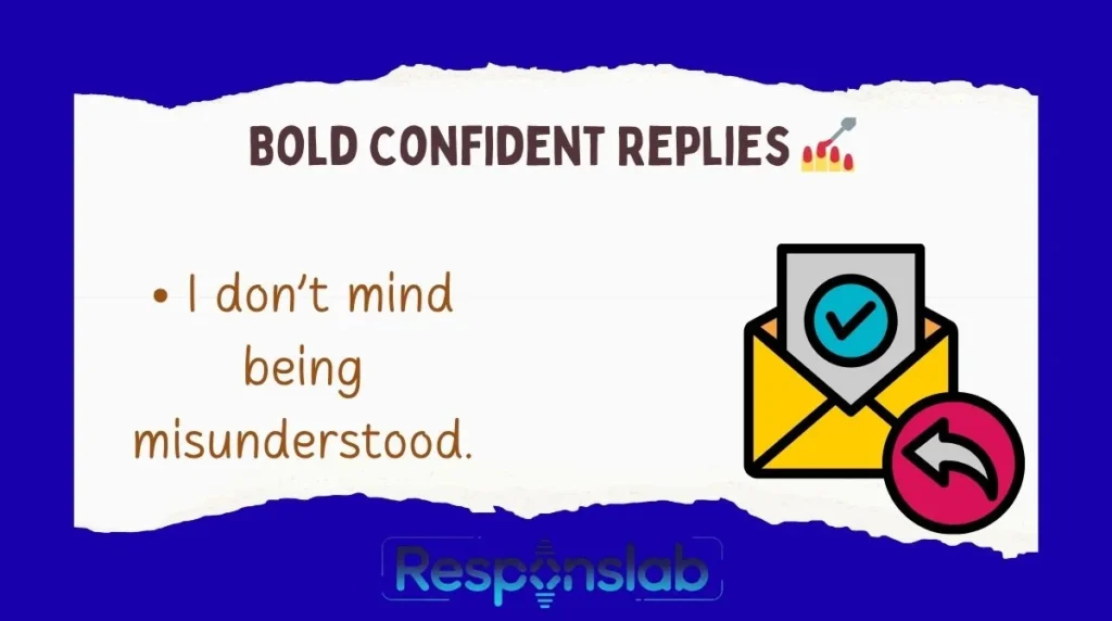 Bold Confident Replies 💅