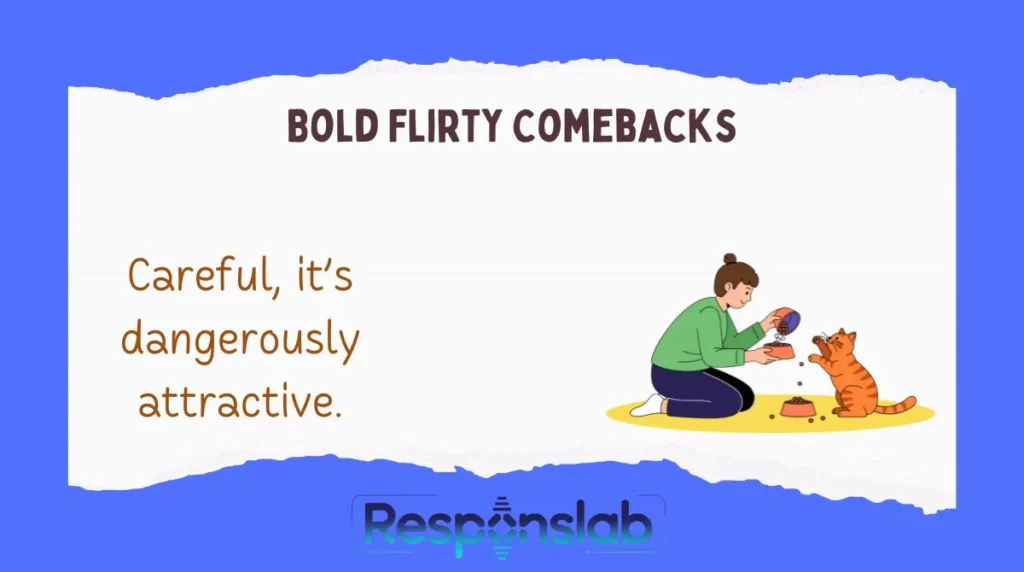 Bold Flirty Comebacks