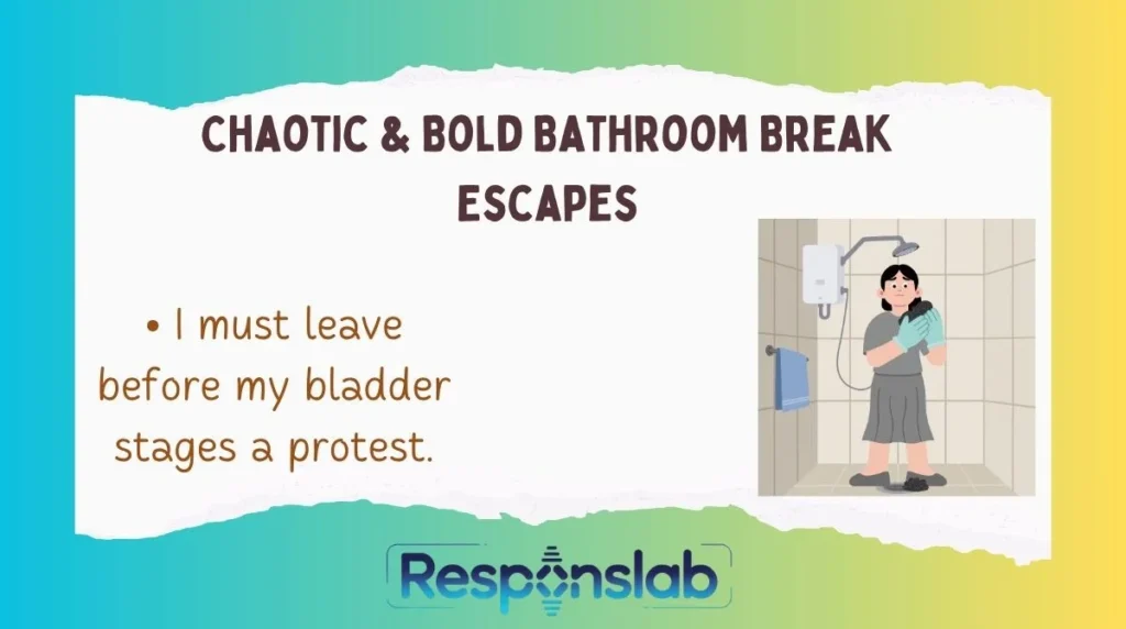😈 Chaotic & Bold Bathroom Break Escapes