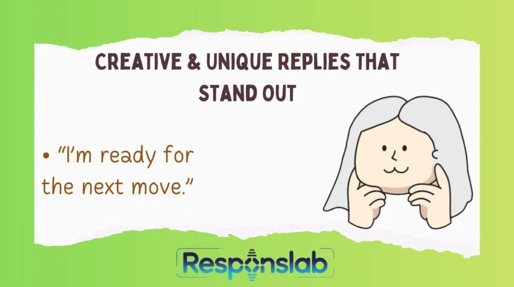 Creative & Unique Replies That Stand Out