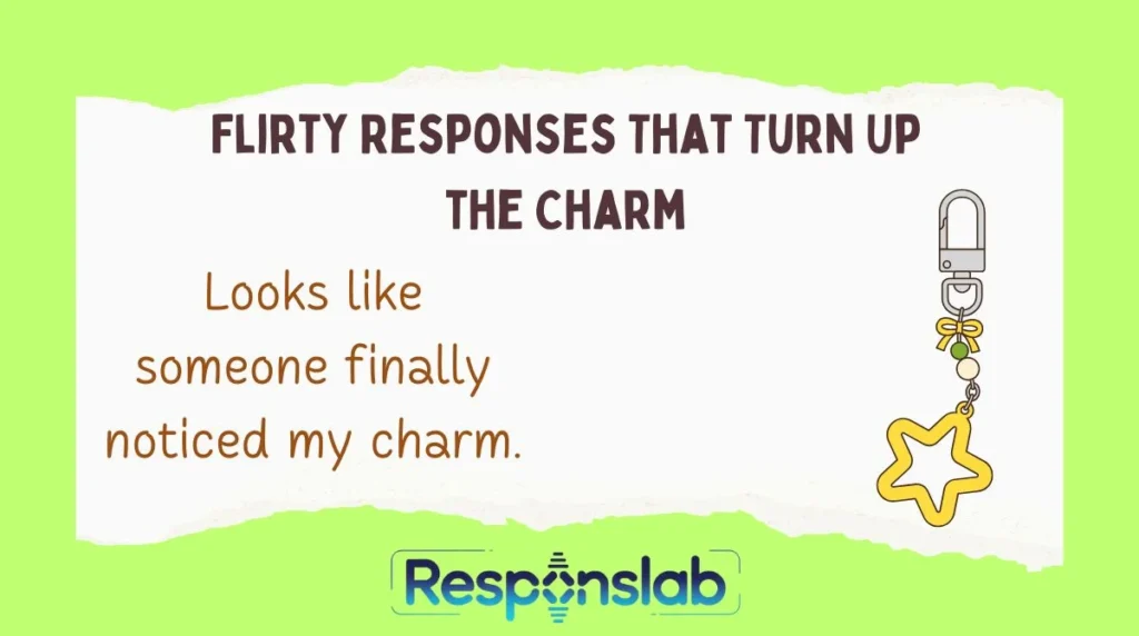 Flirty Responses That Turn Up the Charm