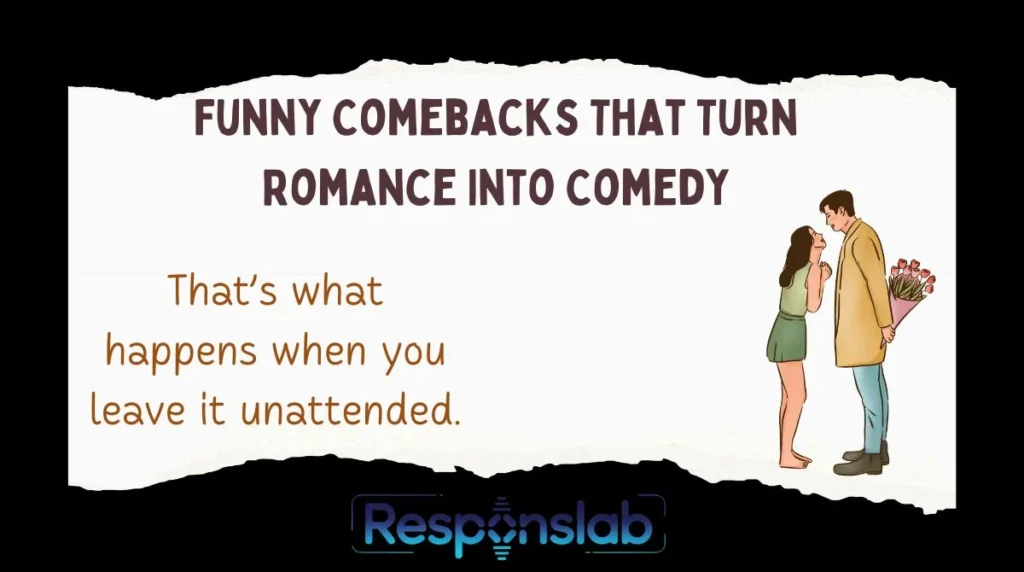 Funny Comebacks That Turn Romance Into Comedy