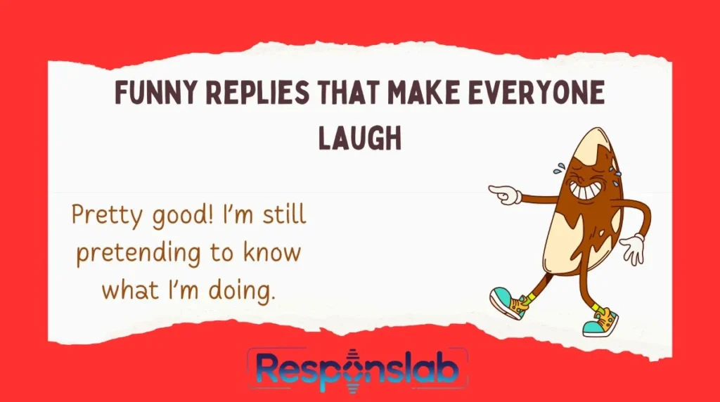 Funny Replies That Make Everyone Laugh