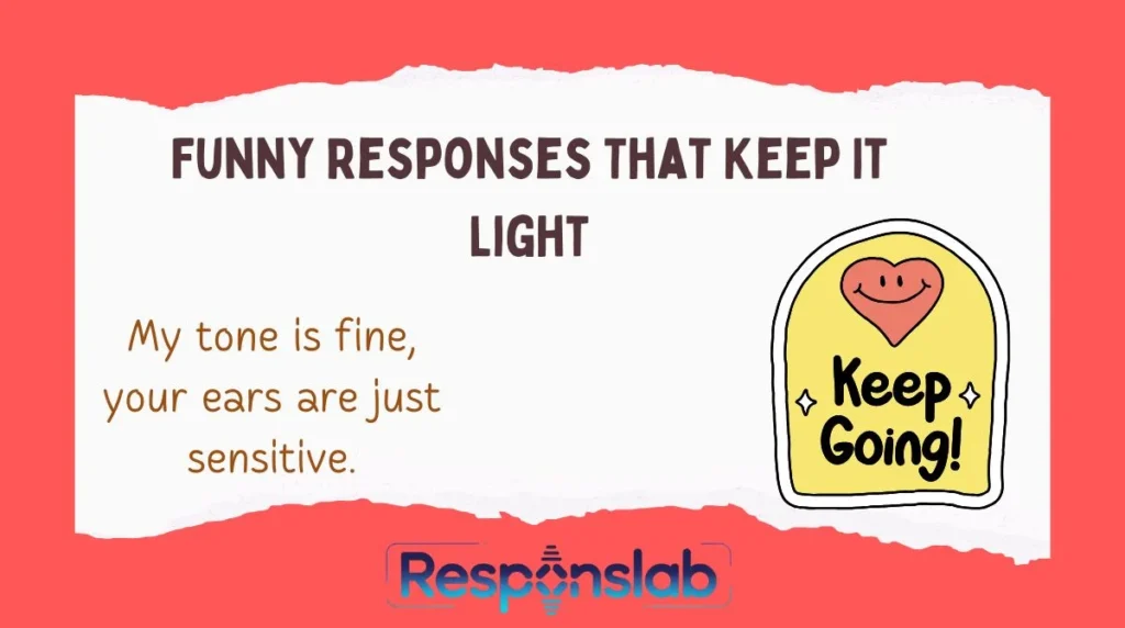 😂 Funny Responses That Keep It Light