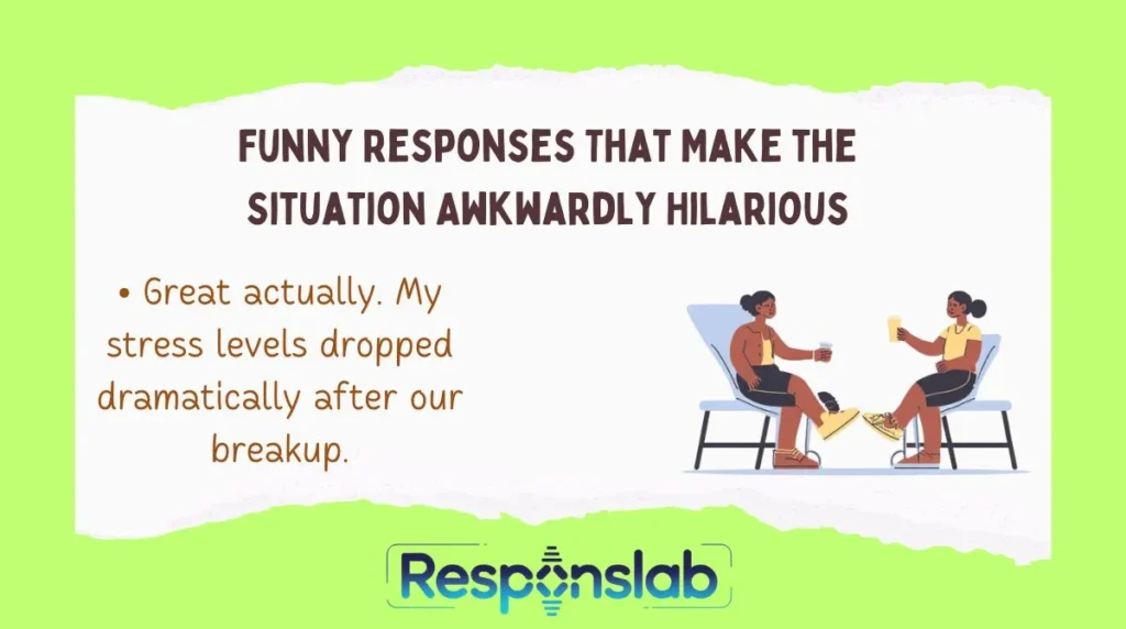 Funny Responses That Make the Situation Awkwardly Hilarious