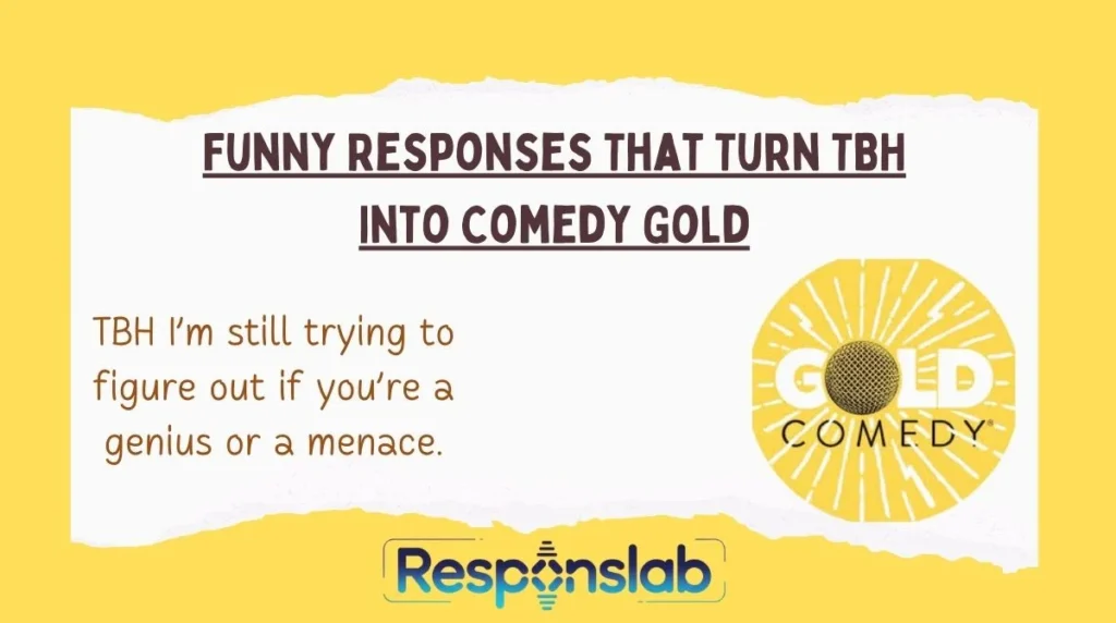 Funny Responses That Turn TBH Into Comedy Gold