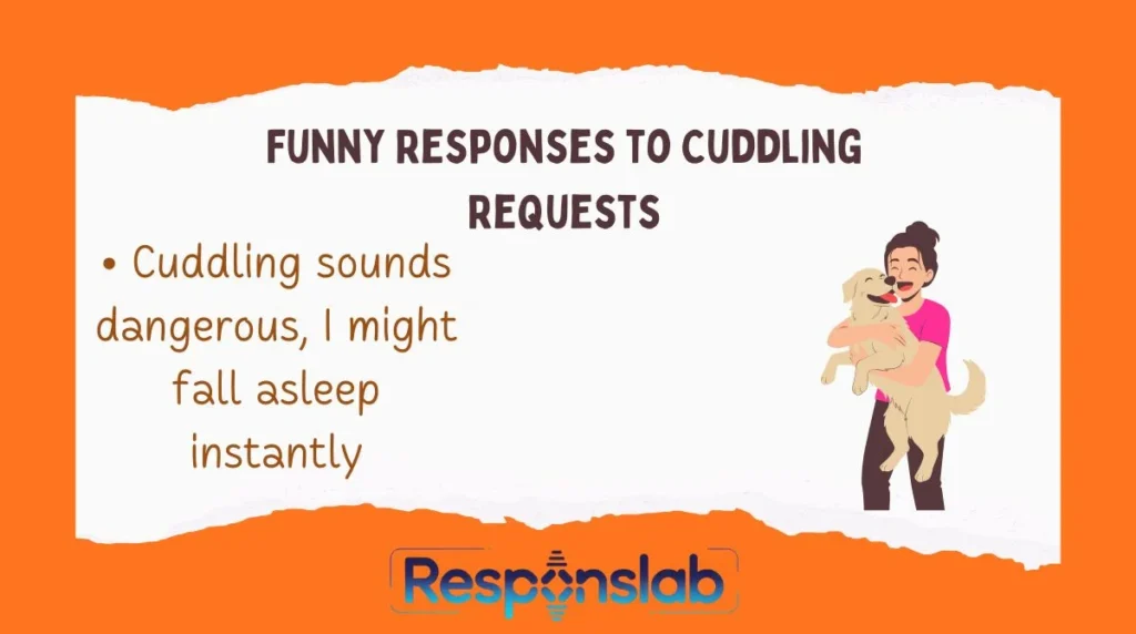 Funny Responses to Cuddling Requests 😂