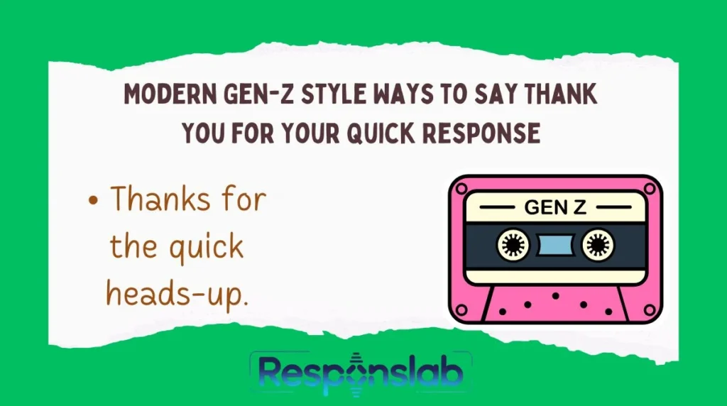 Modern Gen-Z Style Ways to Say Thank You for Your Quick Response