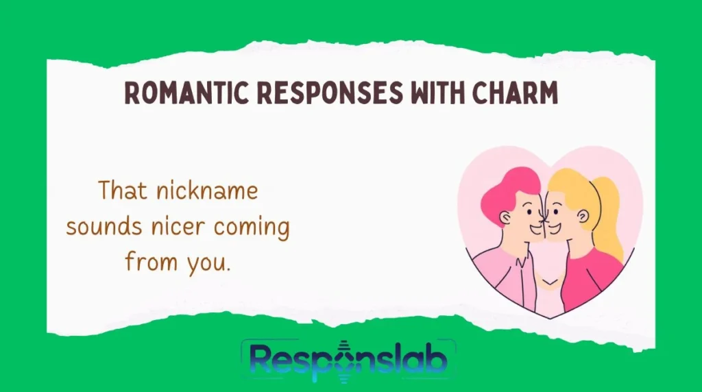 Romantic Responses With Charm