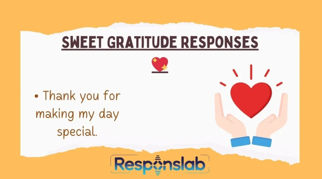 Sweet Gratitude Responses 