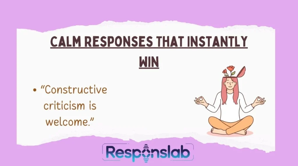 Calm Responses That Instantly Win