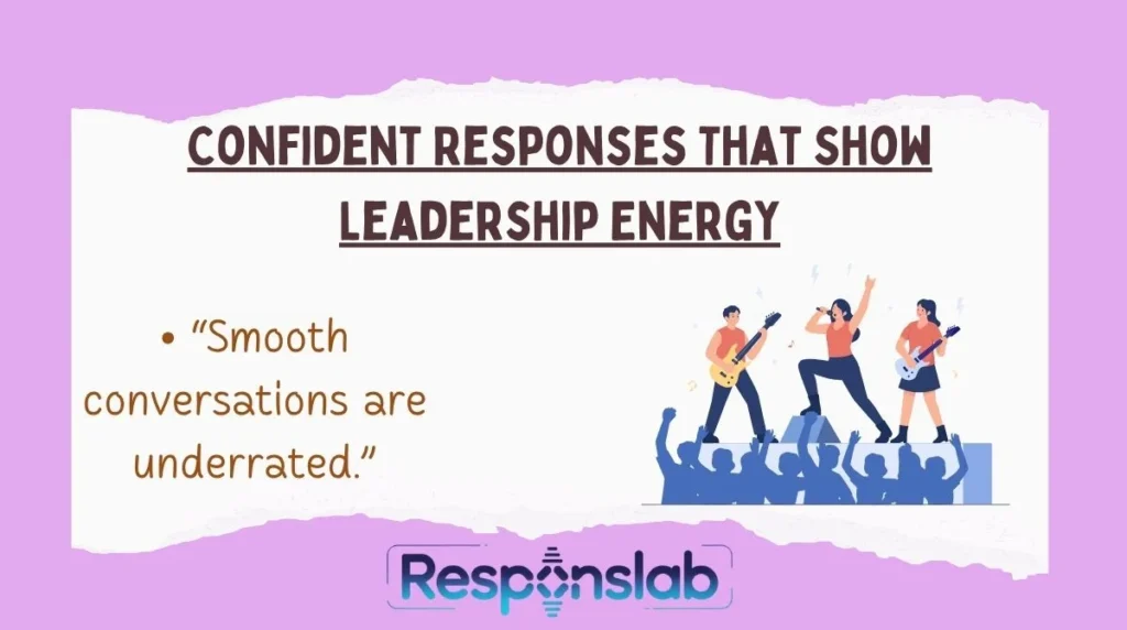 Confident Responses That Show Leadership Energy