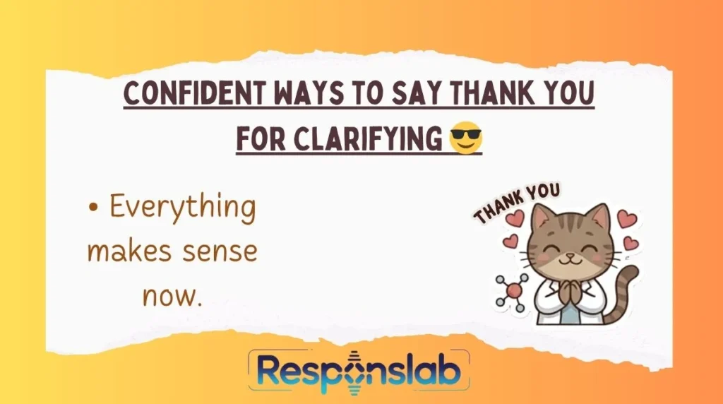 Confident Ways to Say Thank You for Clarifying 