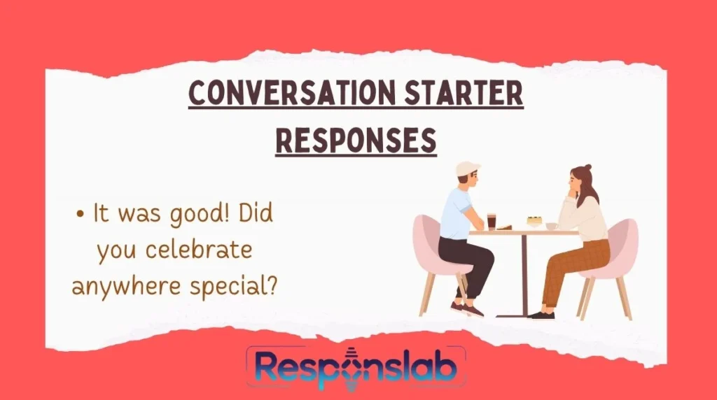 Conversation Starter Responses