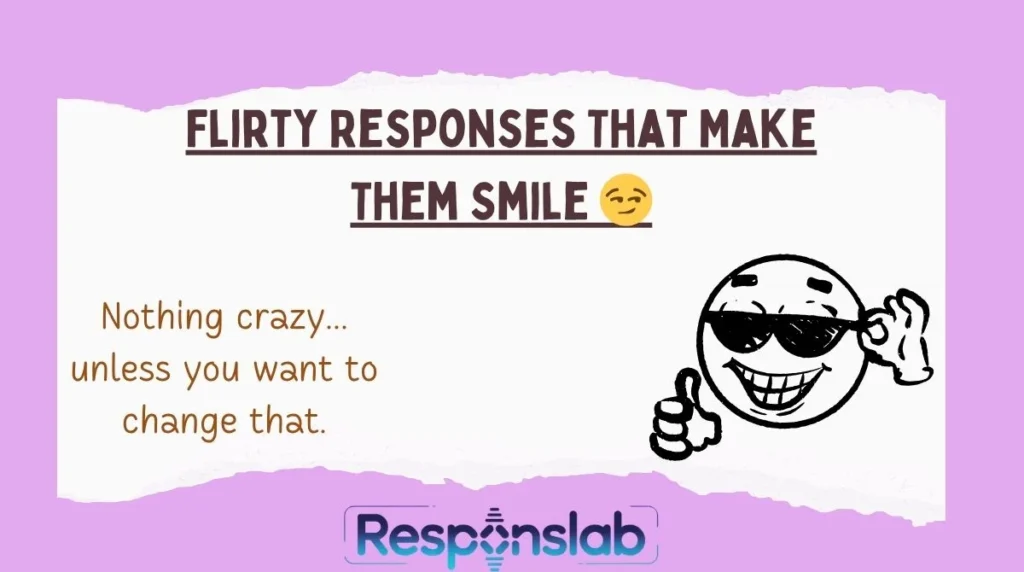 Flirty Responses That Make Them Smile