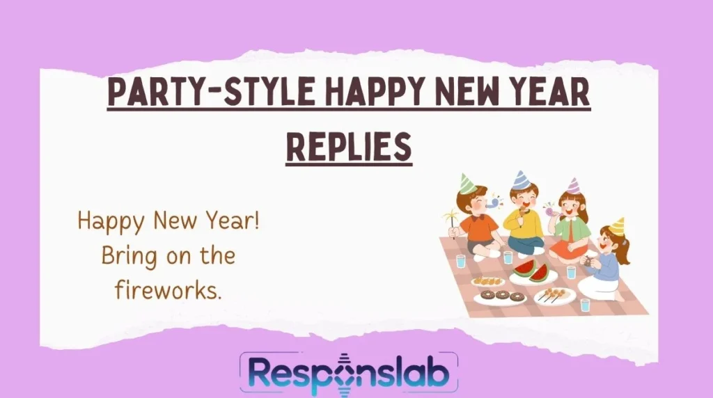 Party-Style Happy New Year Replies