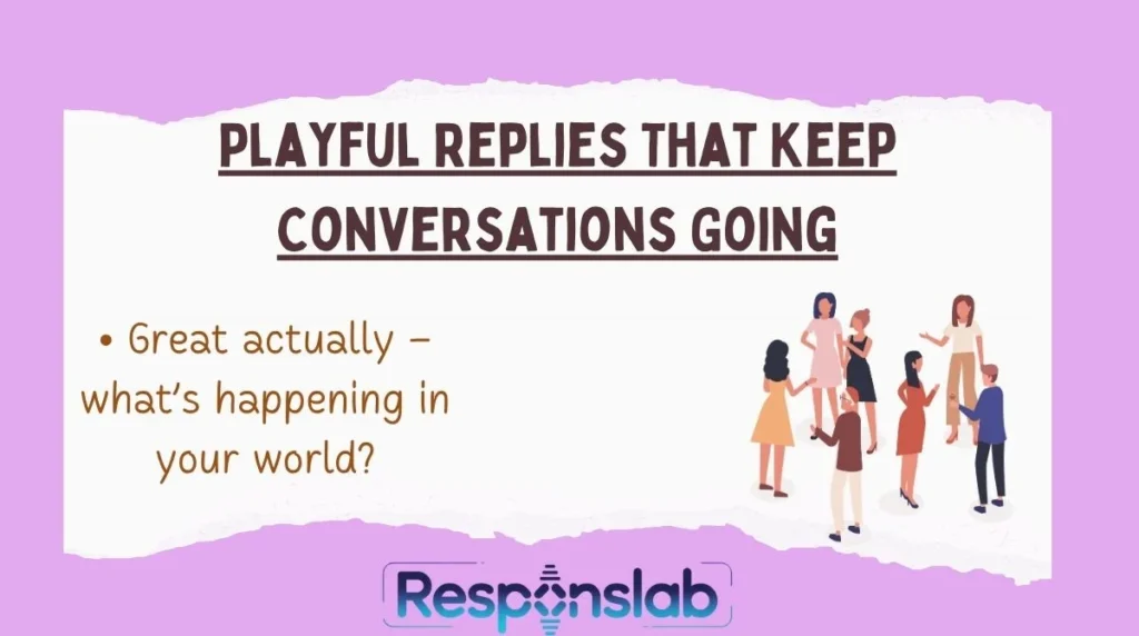 Playful Replies That Keep Conversations Going