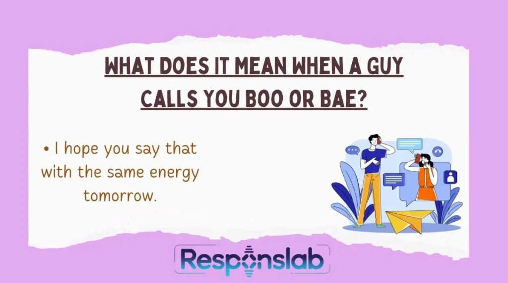 What Does It Mean When a Guy Calls You Boo or Bae?