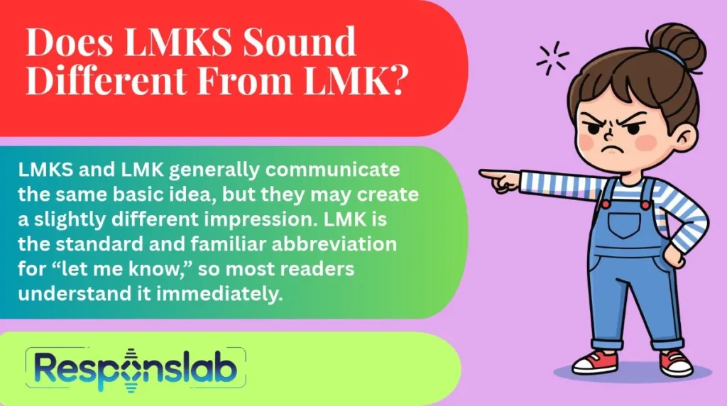 Does LMKS Sound Different From LMK?