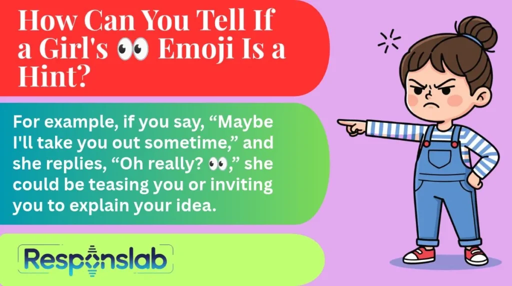 How Can You Tell If a Girl's 👀 Emoji Is a Hint?