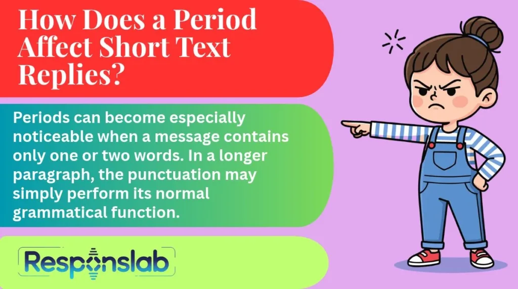 How Does a Period Affect Short Text Replies?