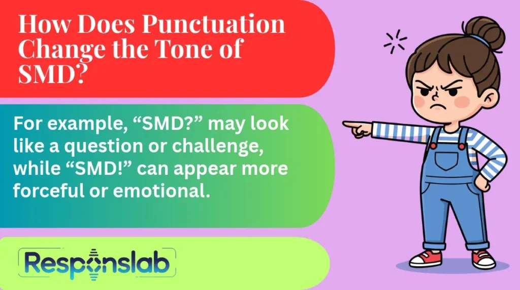 How Does Punctuation Change the Tone of SMD?