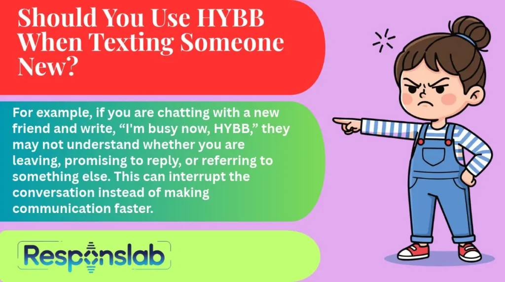 Should You Use HYBB When Texting Someone New?