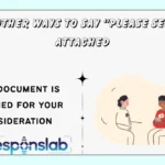 Other Ways to Say “Please See Attached
