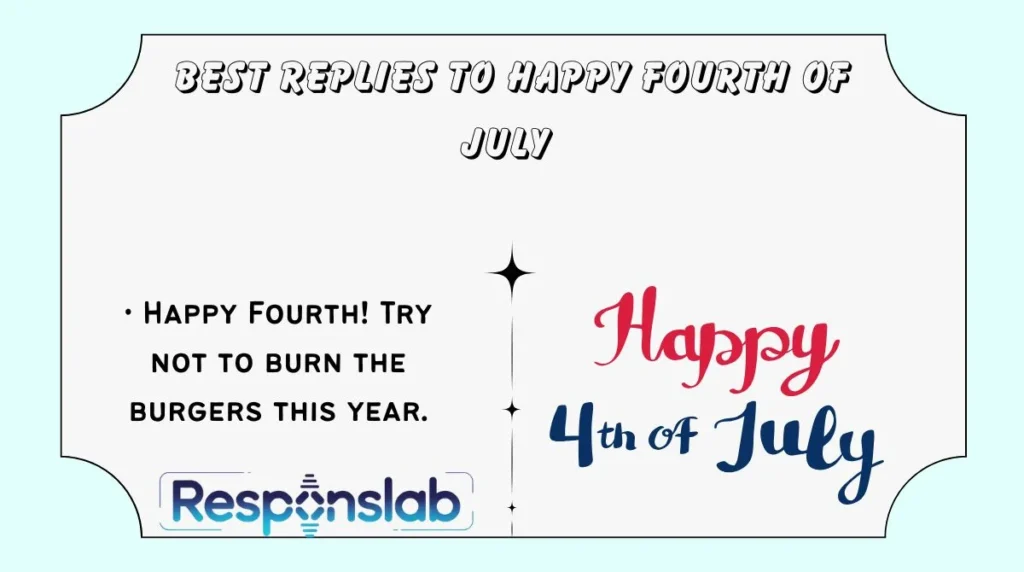 Best Replies to Happy Fourth of July