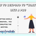 How to Respond to “Wassup” Like a Pro
