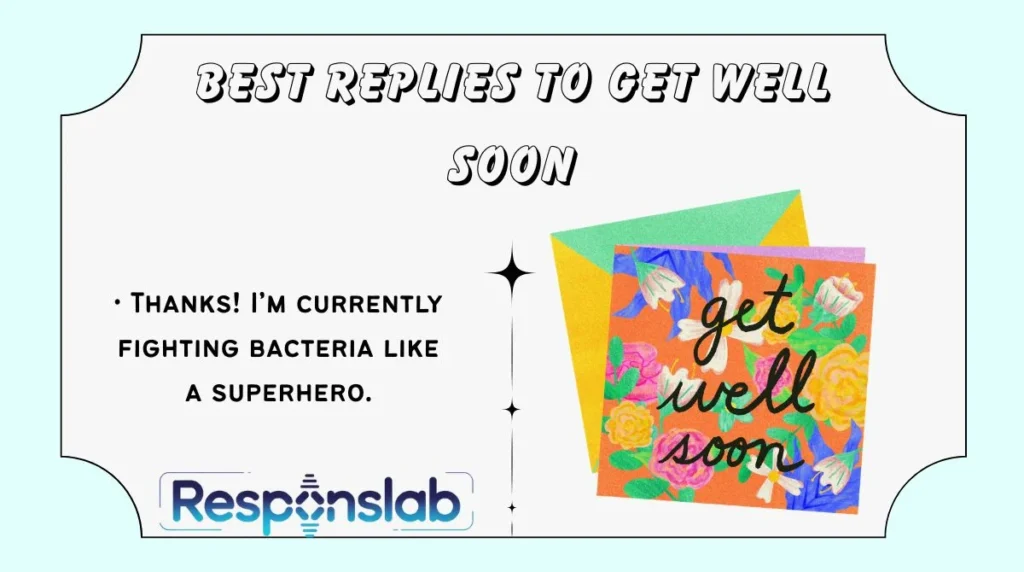 Best Replies to Get Well Soon