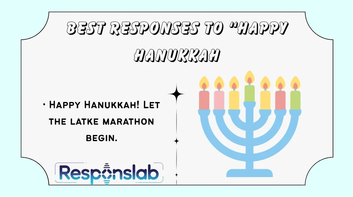 Best Responses to “Happy Hanukkah