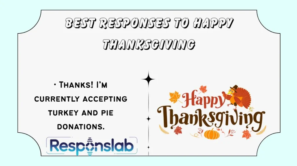 Best Responses to Happy Thanksgiving