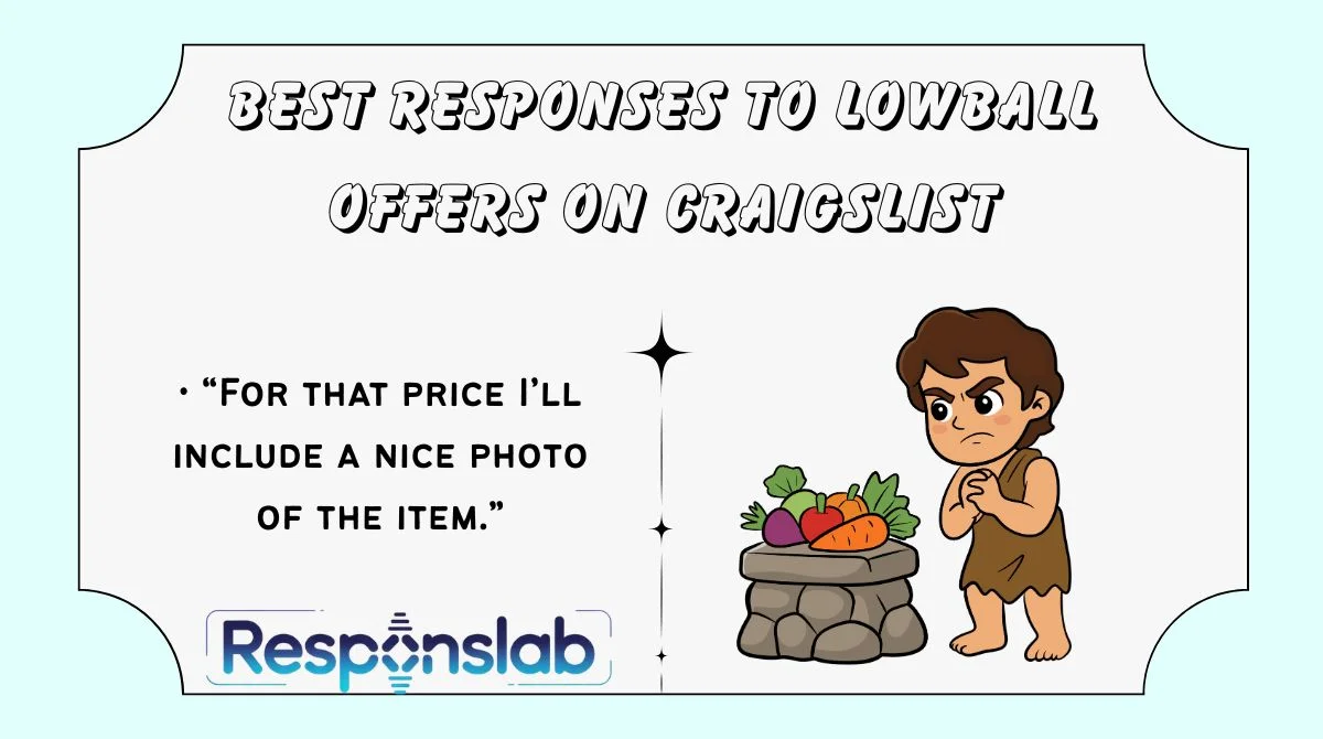 Best Responses to Lowball Offers on Craigslist