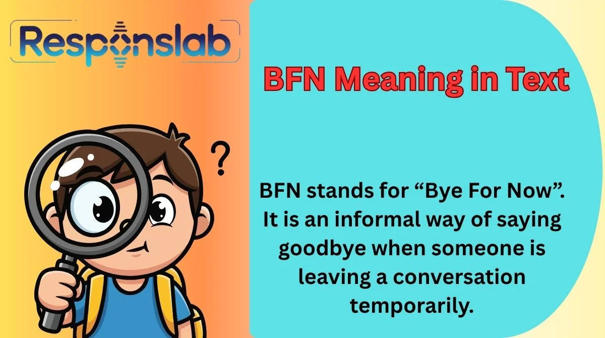 BFN Meaning in Text