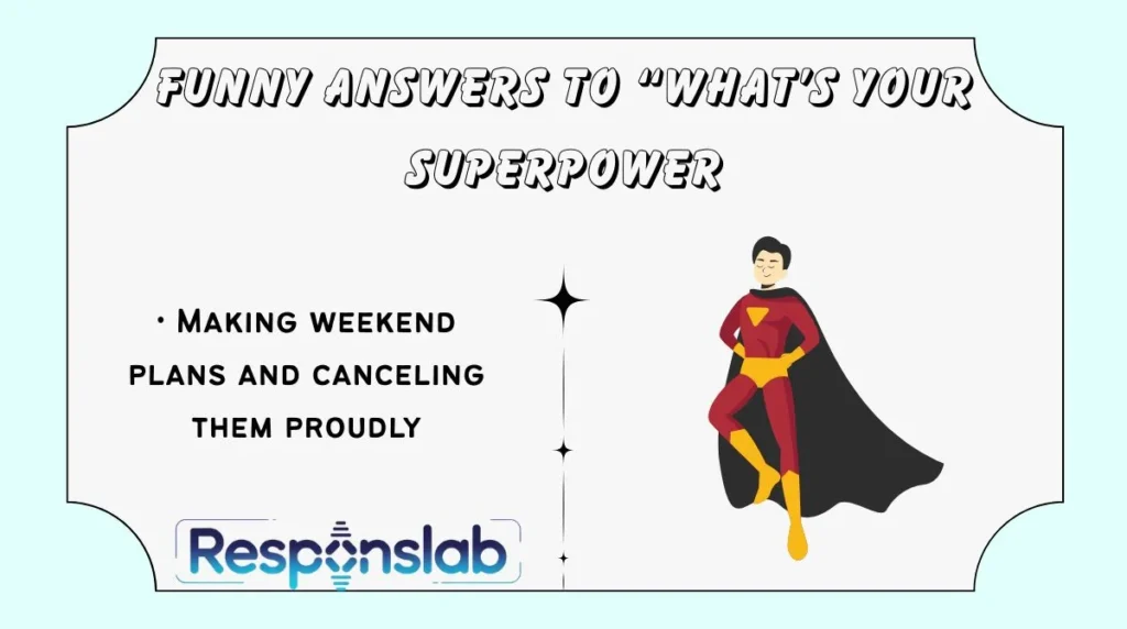 Funny Answers to “What’s Your Superpower