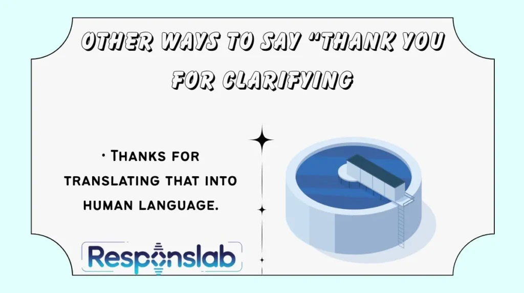 Other Ways to Say “Thank You for Clarifying