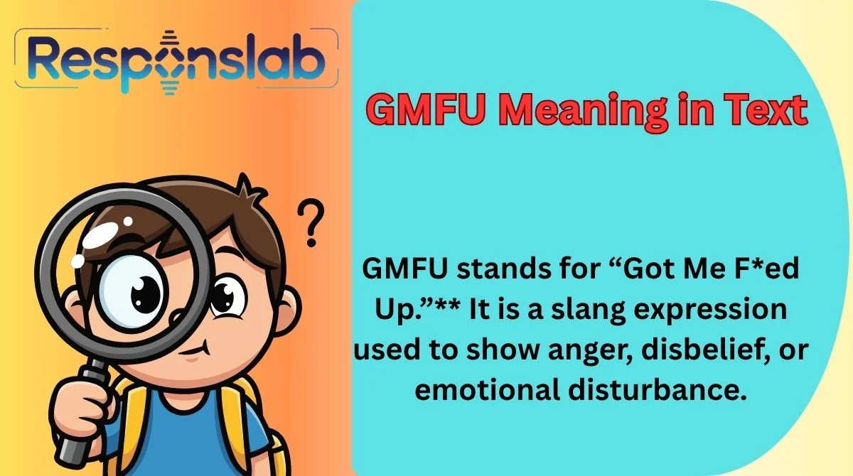 GMFU Meaning in Text