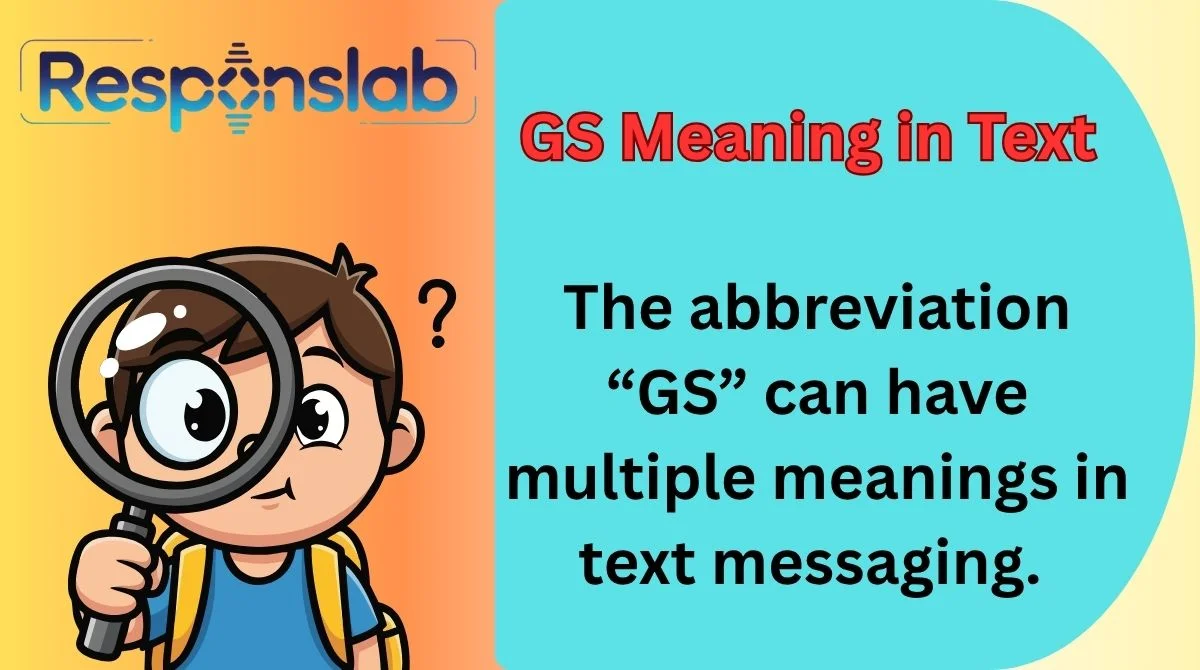 GS Meaning in Text