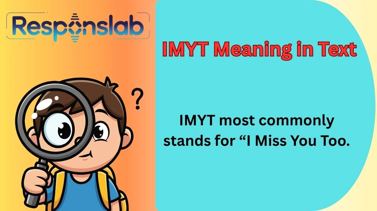 IMYT Meaning in Text