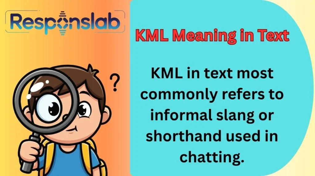 KML Meaning in Text