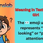 Meaning in Text From a Girl