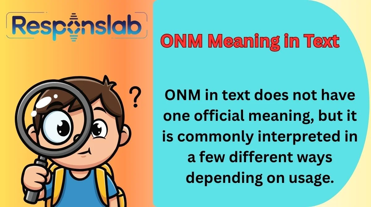 ONM Meaning in Text