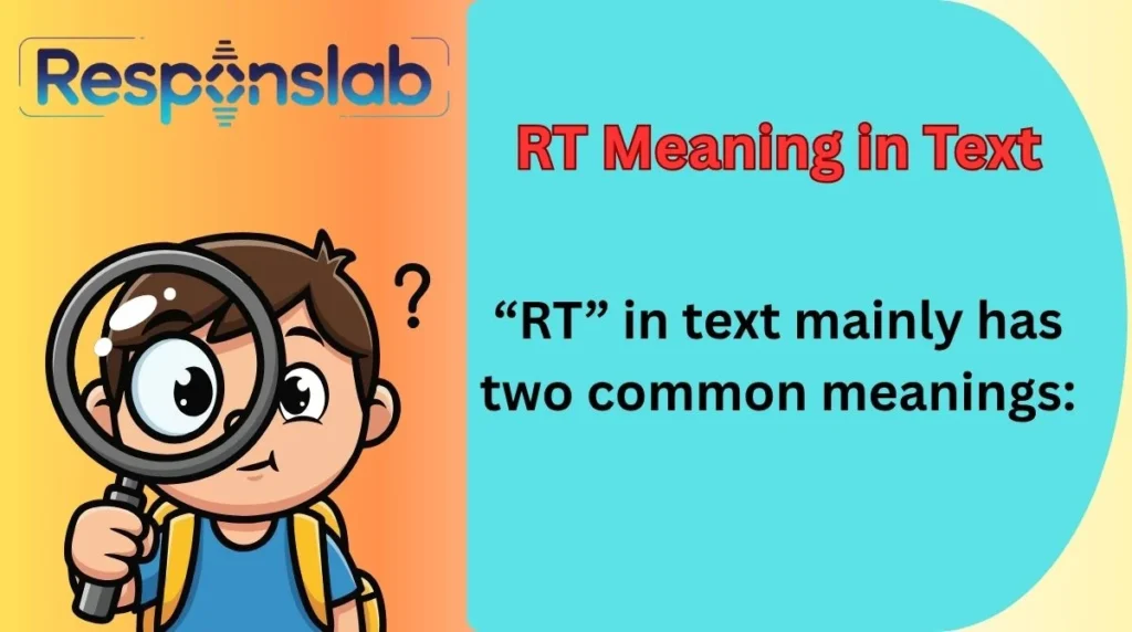 RT Meaning in Text