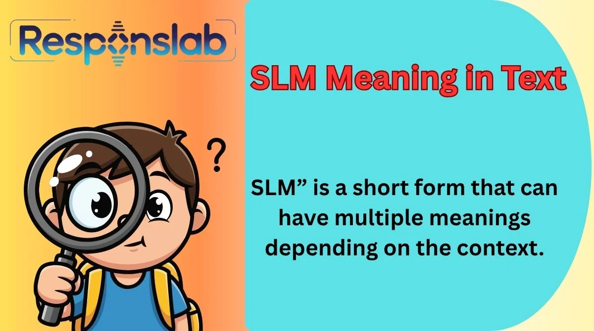 SLM Meaning in Text
