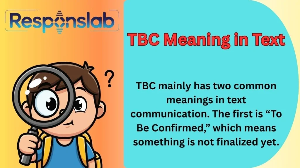 TBC Meaning in Text