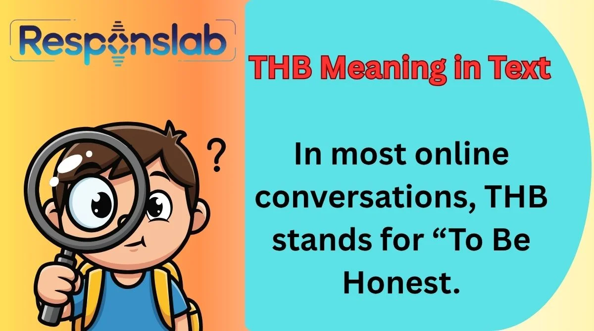 THB Meaning in Text