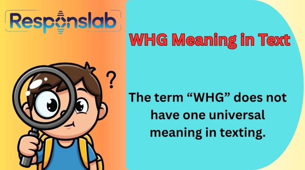 WHG Meaning in Text